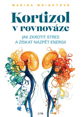Kortizol v rovnováze - Marina Wrightová