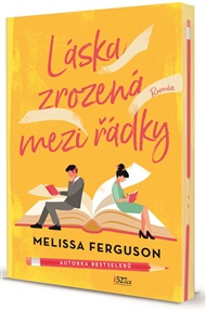 Láska zrozená mezi řádky - Melissa Ferguson