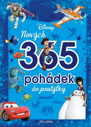 Disney - Nových 365 pohádek do postýlky -  kolektiv
