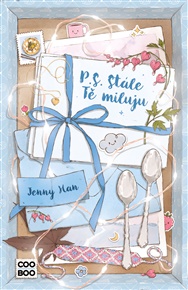 P. S. Stále Tě miluju - Jenny Han