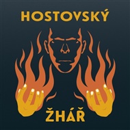 Žhář - Egon Hostovský