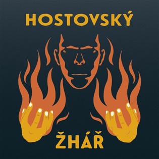 Žhář - Egon Hostovský