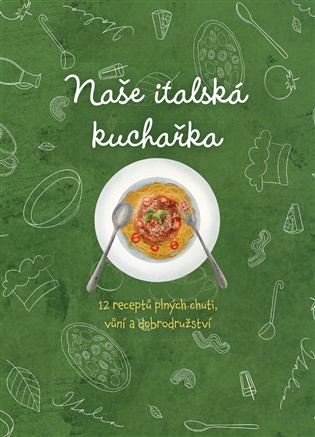 Naše italská kuchařka - David Fejfar