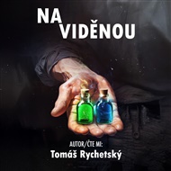 Na viděnou - Tomáš Rychetský