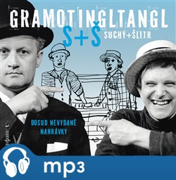 Gramotingltangl Suchý+Šlitr - Jiří Suchý, Jiří Šlitr
