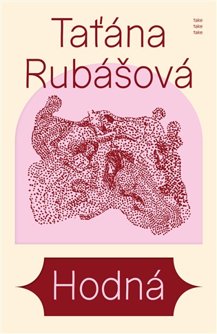 Hodná - Taťána Rubášová
