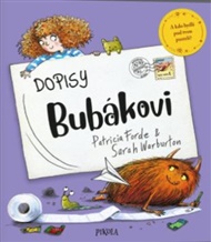 Dopisy Bubákovi - Patricia Fordeová, Sarah Warburton