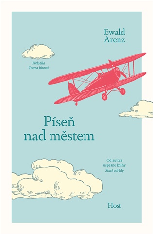 Píseň nad městem - Ewald Arenz