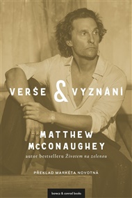 Verše a vyznání - Matthew McConaughey