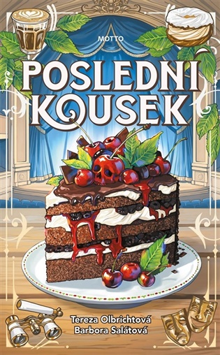 Poslední kousek - Tereza Olbrichtová, Barbora Salátová