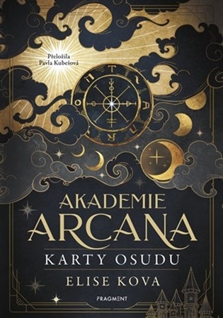 Akademie Arcana – Karty osudu - Elise Kova