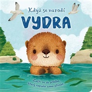 Když se narodí VYDRA - Rose Harkness