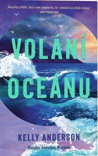Volání oceánu - Kelly Anderson