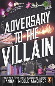 Adversary to the Villain - Hannah Nicole Maehrer