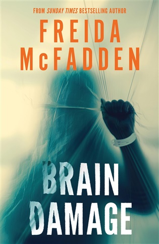 Brain Damage - Freida McFadden
