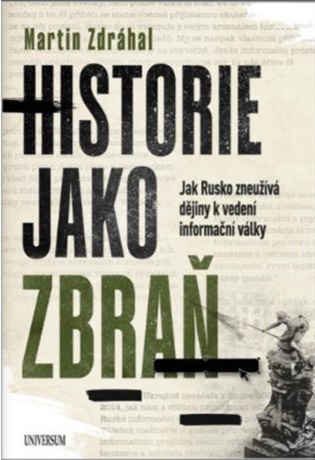Historie jako zbraň - Martin Zdráhal