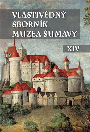 Vlastivědný sborník Muzea Šumavy XIV - 