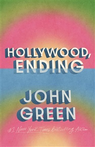 Hollywood, Ending - John Green