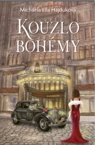 Kouzlo bohémy - Michaela Ella Hajduková