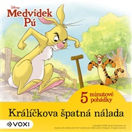 Medvídek Pú - 5minutové pohádky - Králíčkova špatná nálada (9) -  kol.
