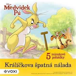 Medvídek Pú - 5minutové pohádky - Králíčkova špatná nálada (9) -  kol.