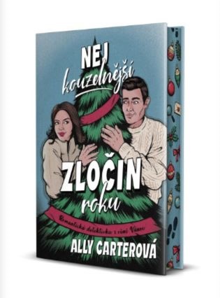 Nejkouzelnejší zločin roku - Ally Carter