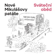 Nové Mikulášovy patálie: Sváteční oběd - René Goscinny