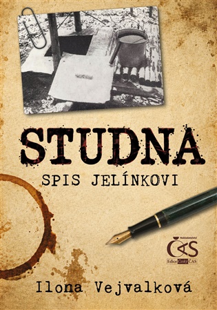 Studna: Spis Jelínkovi - Ilona Vejvalková