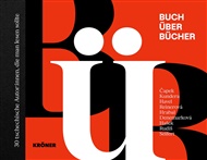 Buch über Bücher: 30 tschechische Autor:innen, die man lesen sollte - Lucie Pantazopoulou Drahoňovská (ed.)