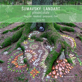 Šumavský landart - Lucia Pec