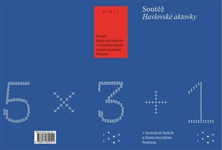 5 × 3 + 1. Soutěž Havlovské aktovky: 5 × 3 + 1 - Jiřina Hofmanová