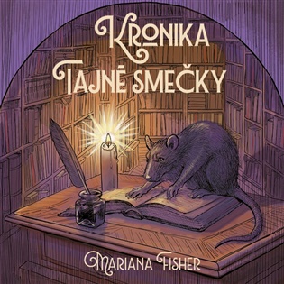 Kronika Tajné smečky - Mariana Fisher