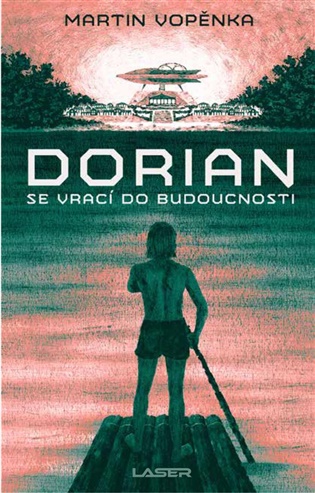 Dorian se vrací do budoucnosti - Martin Vopěnka