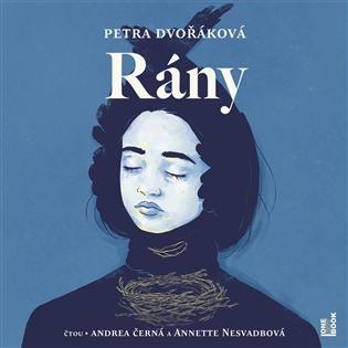 Rány - Petra Dvořáková