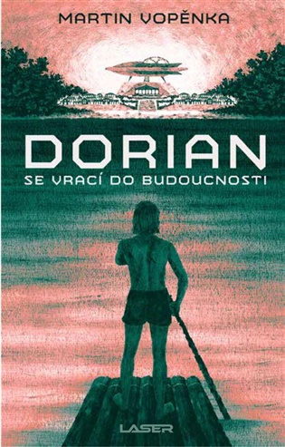 Dorian se vrací do budoucnosti - Martin Vopěnka