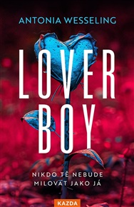 Loverboy - Antonia Wesseling