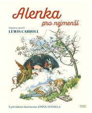 Alenka pro nejmenší - Lewis Carroll
