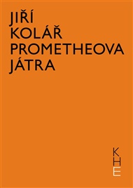 Prometheova játra - Jiří Kolář