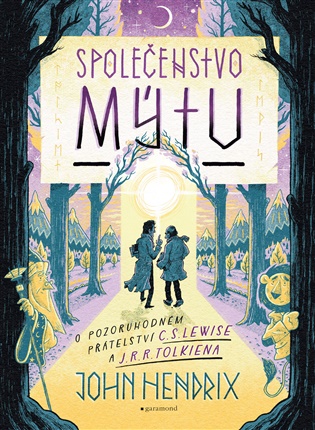 Společenstvo mýtu - John Hendrix