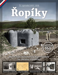 Řopíky - Čs. opevnění 1935-1938: Deset tisíc kulometných pevnůstek na obranu republiky