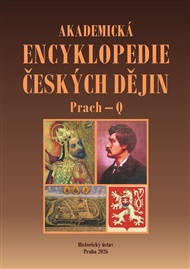 Akademická encyklopedie českých dějin. Díl XII (Prach – Q) - Jaroslav Pánek (ed.)