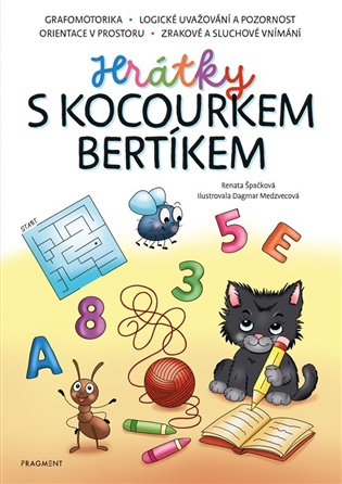 Hrátky s kocourkem Bertíkem - Renata Špačková