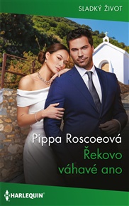 Řekovo váhavé ano - Pippa Roscoeová