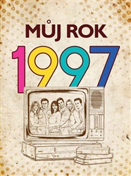 Můj rok 1997 - Johana Fundová