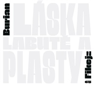 Láska, labutě a plasty - Jan Burian