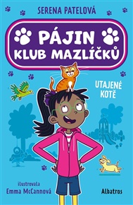 Pájin Klub mazlíčků: Utajené kotě: Utajené kotě - Serena Patelová