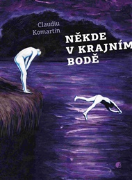 Někde v krajním bodě - Claudiu Komartin