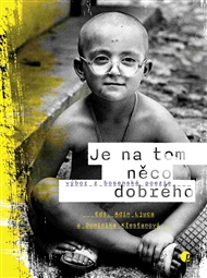 Je na tom něco dobrého: výbor z bosenské poezie - Dominika Křesťanová (ed.), Adin Lujca (ed.)