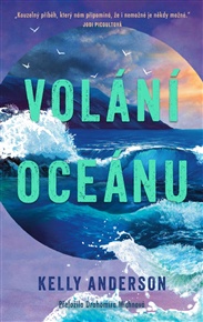 Volání oceánu - Kelly Anderson