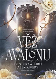 Věž Avalonu - Alex Rivers
